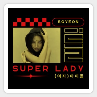 Soyeon (G)I-dle Super Lady Magnet